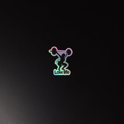 Low Life Lady Holographic sticker